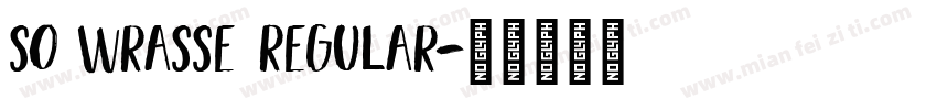So Wrasse Regular字体转换